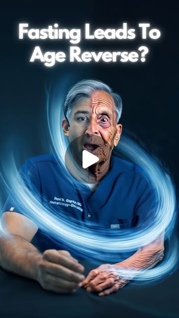 Dr. Ravi K Gupta reel — can fasting reverse your age